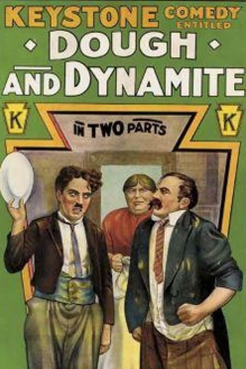 Dough and Dynamite (1914) poster