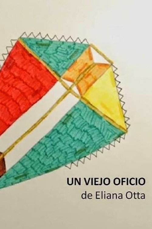 Un Viejo Oficio (2012) poster