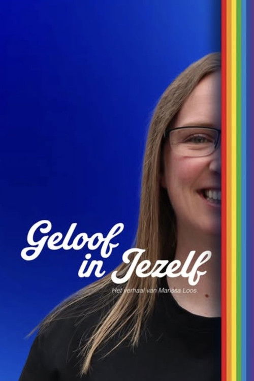 Geloof in Jezelf - Het Verhaal van Marissa Loos