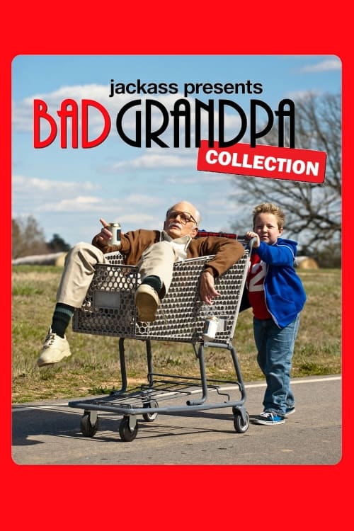 Jackass Presents: Bad Grandpa Collection Poster