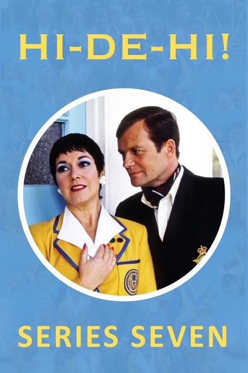 Hi-de-Hi!, S07 - (1985)