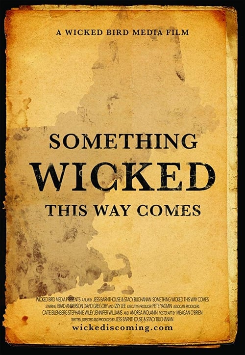 Something Wicked This Way Comes (2018)