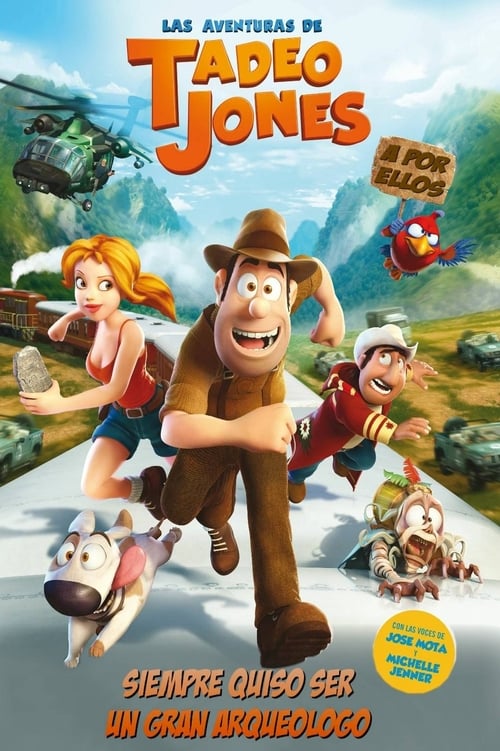 Las aventuras de Tadeo Jones poster