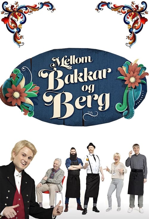 Poster Mellom bakkar og berg