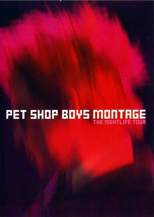 Pet Shop Boys: Montage (2001)