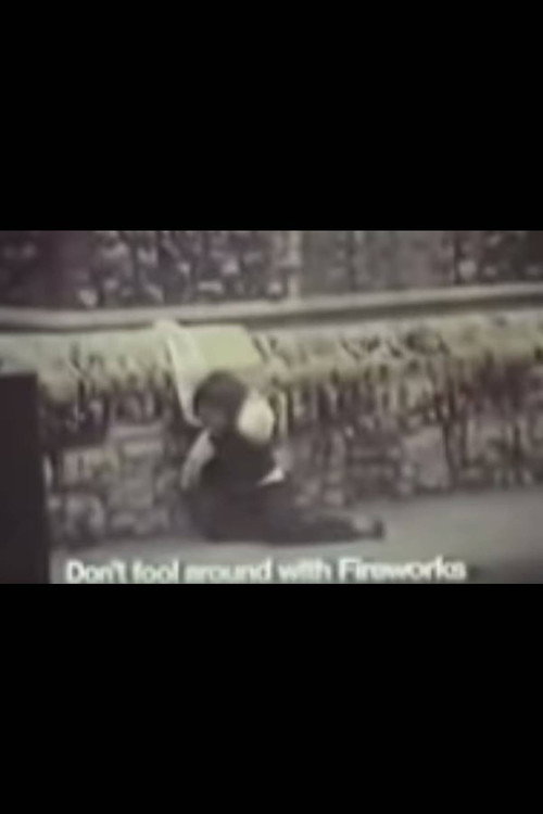 Don't Fool Around with Fireworks