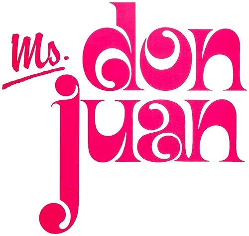 Don Juan or If Don Juan Were a Woman