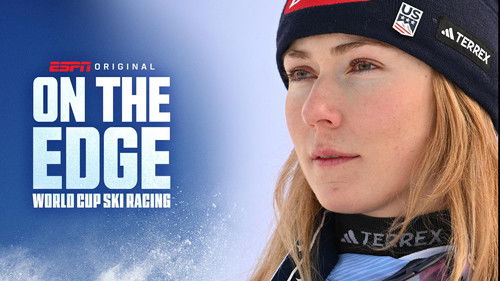 Poster della serie On the Edge: World Cup Ski Racing