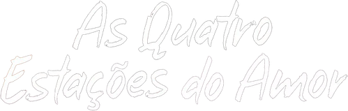 As Quatro Estações do Amor