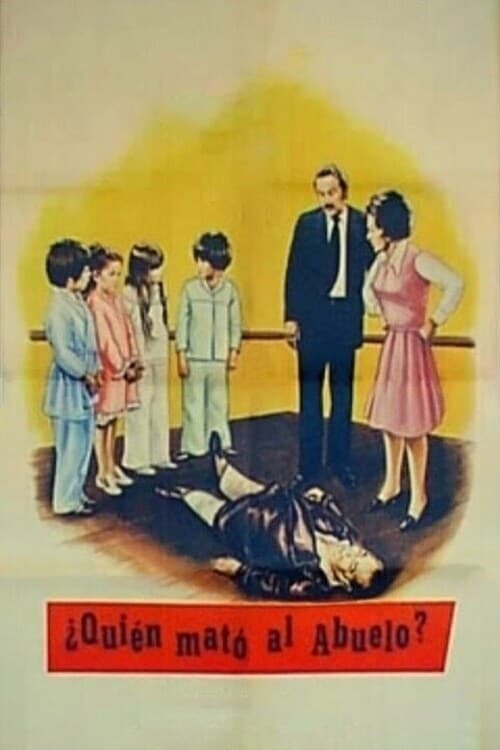 Who Killed Grandpa? Movie Poster Image