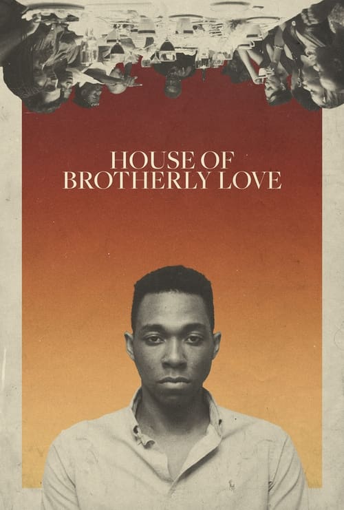 House of Brotherly Love (2021)