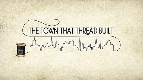 The Town That Thread Built Backdrop Blur