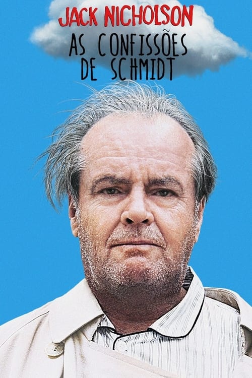 Poster do filme As Confissões de Schmidt