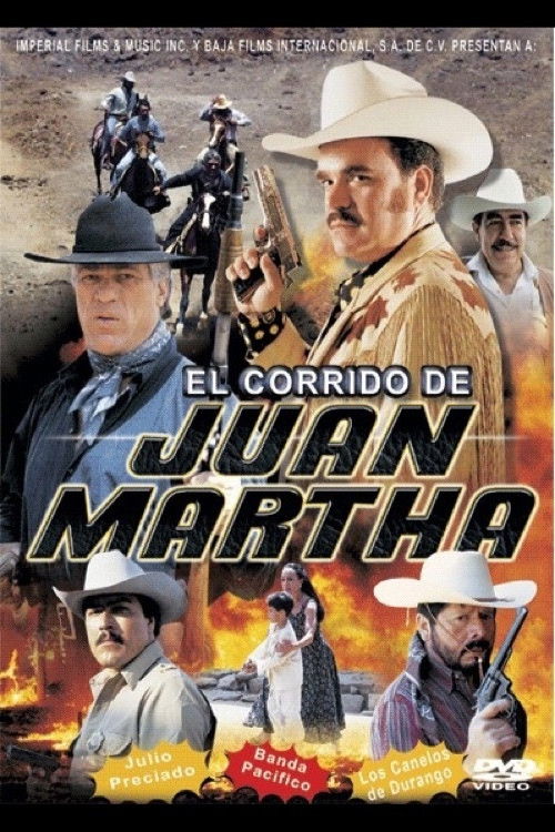 El corrido de Juan Martha (2001) poster