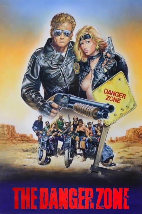 The Danger Zone Movie Poster Image