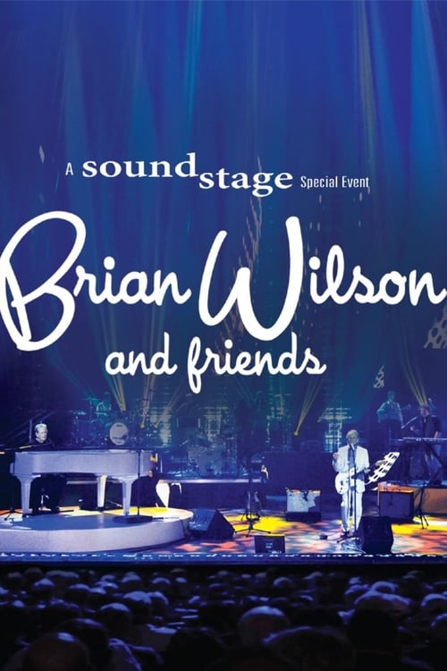 Brian Wilson and Friends: A Soundstage Special Event