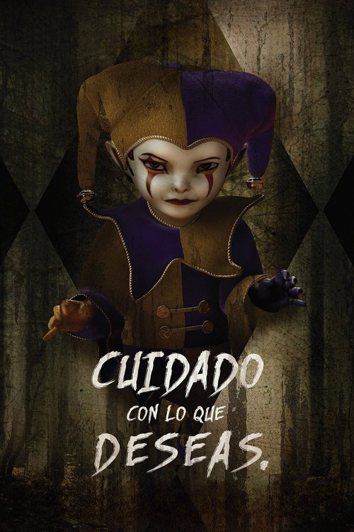 Be Careful What You Wish For poster