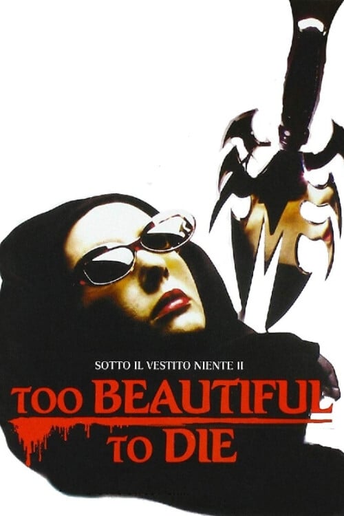 Too Beautiful to Die (1988)