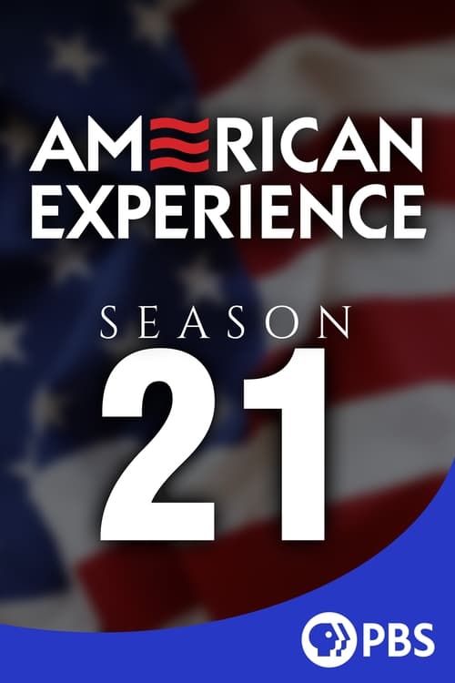 Where to stream American Experience Season 21