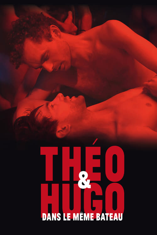 Théo et Hugo dans le même bateau (2016) poster