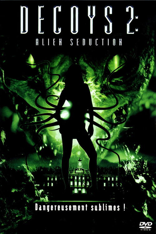 Decoys 2 : Alien Seduction