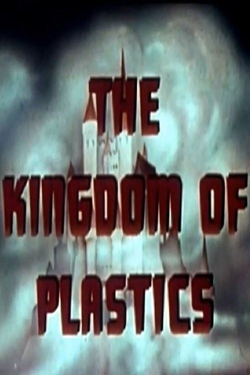 The Kingdom Of Plastics movie poster player