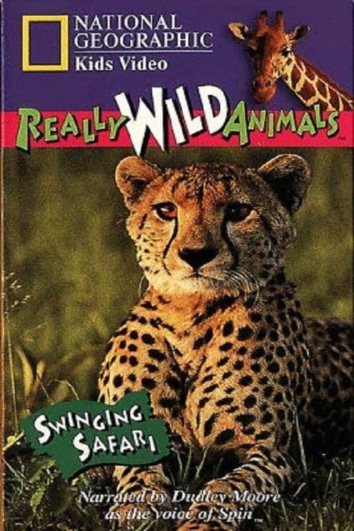 National Geographic's Really Wild Animals: Swinging Safari 1997