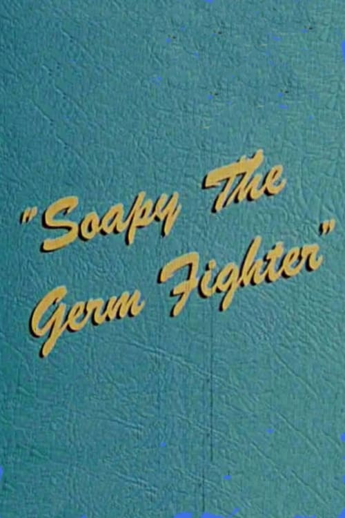 Poster Soapy the Germ Fighter 1951