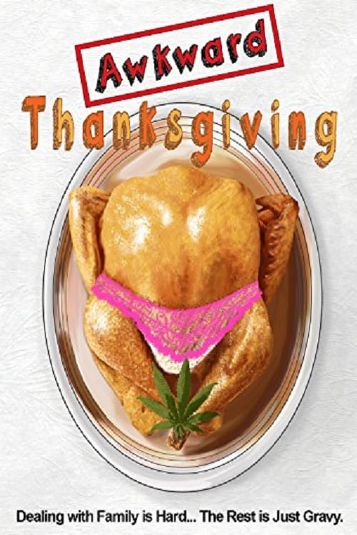Awkward Thanksgiving (2014)