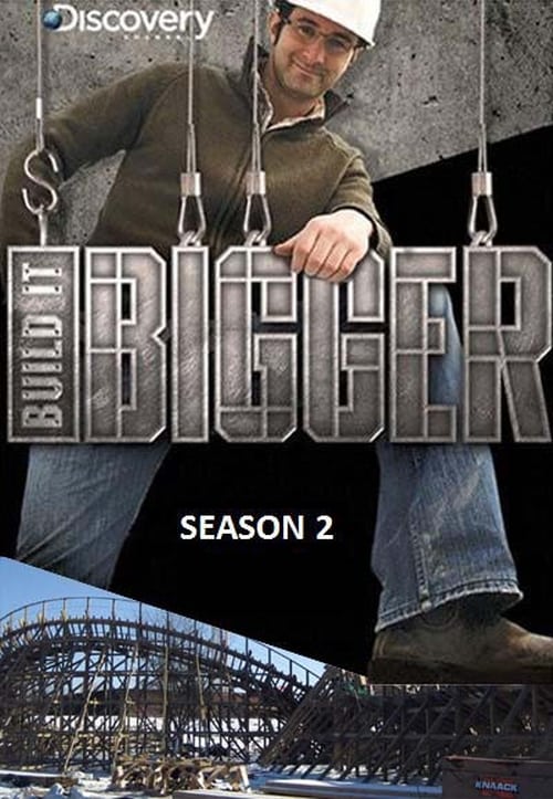 Where to stream Build It Bigger Season 2