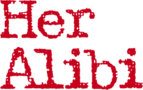 Her Alibi