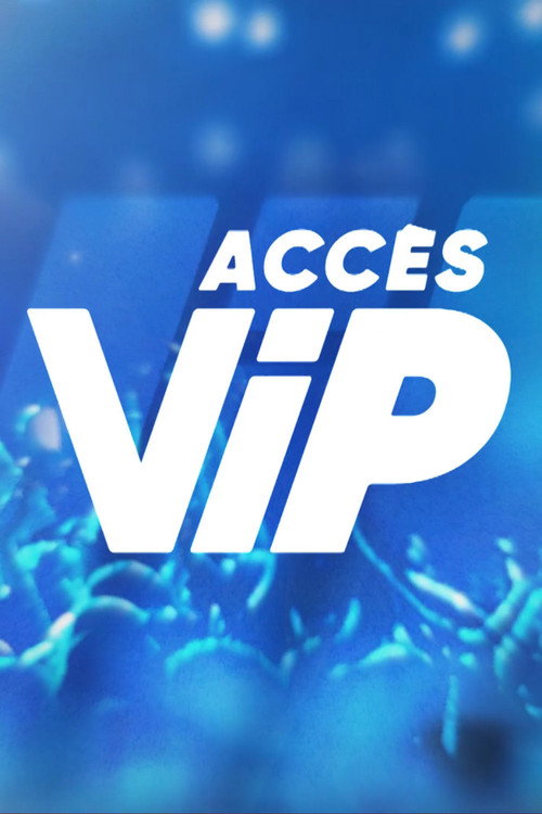 Accès VIP