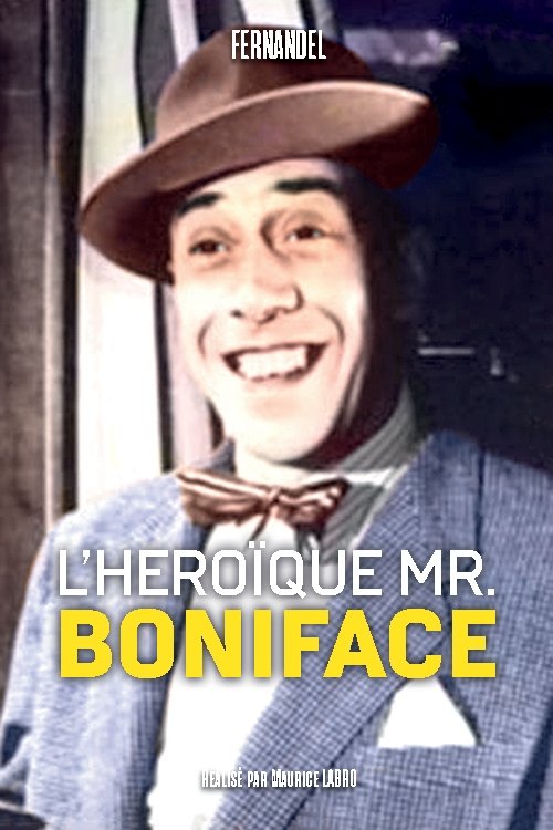 L'héroïque Monsieur Boniface 1949