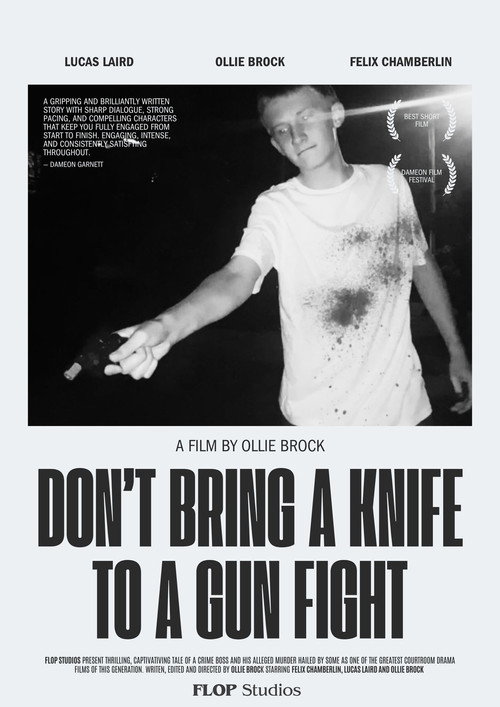 Don't Bring A Knife To A Gun Fight