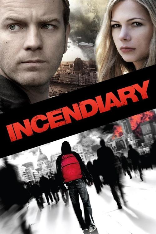 Largescale poster for Incendiary