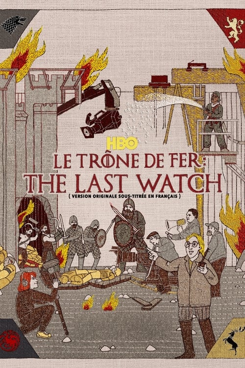 Le Trône de Fer: The Last Watch (2019)