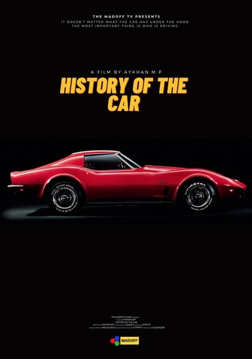 HISTORY OF THE CAR (Documentary) (2021) poster