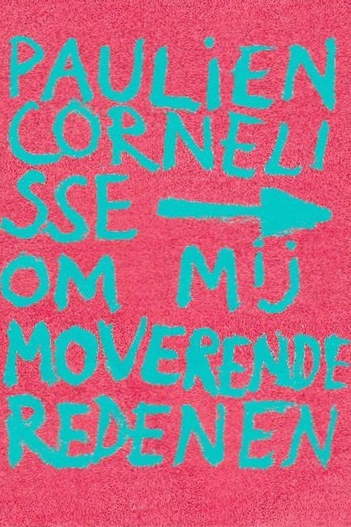 Paulien Cornelisse: Om Mij Moverende Redenen (2020) poster