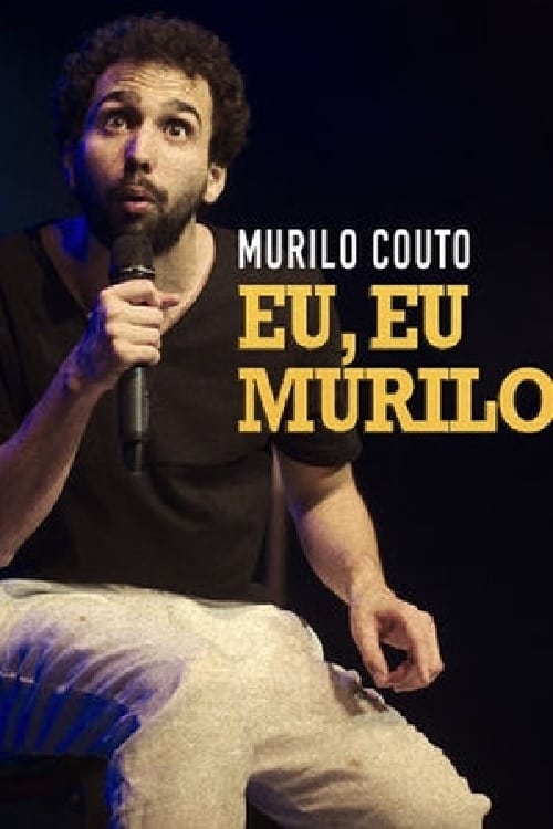 Image Murilo Couto - Eu, eu, Murilo