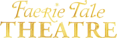 Faerie Tale Theatre