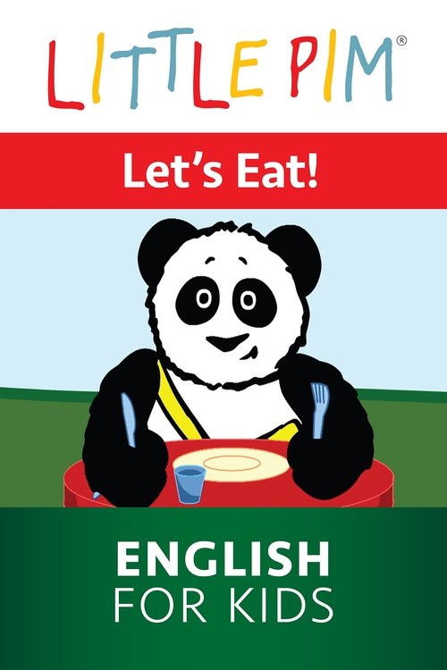 Little Pim: Let's Eat! - English for Kids movie poster player