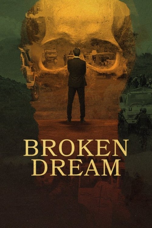 Poster image du film Broken Dream Broken Dream