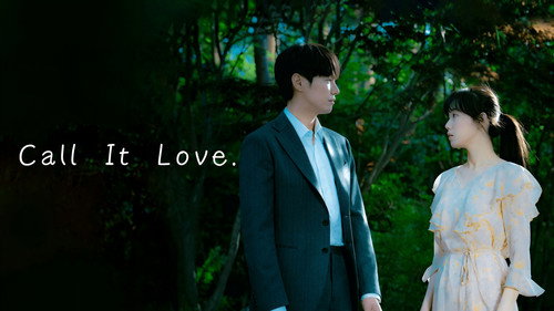 Call It Love