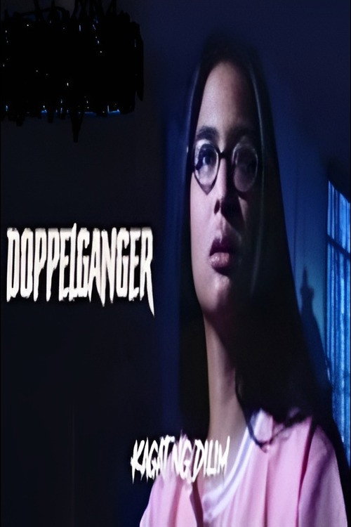 Kagat ng dilim : Doppelganger
