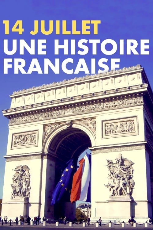 14 juillet, une histoire française (2019)