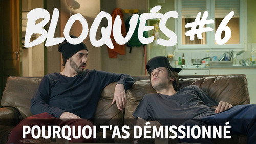 Image Pourquoi t'as démissionné ?