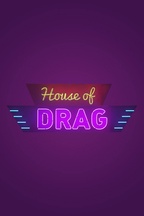 House of Drag poster