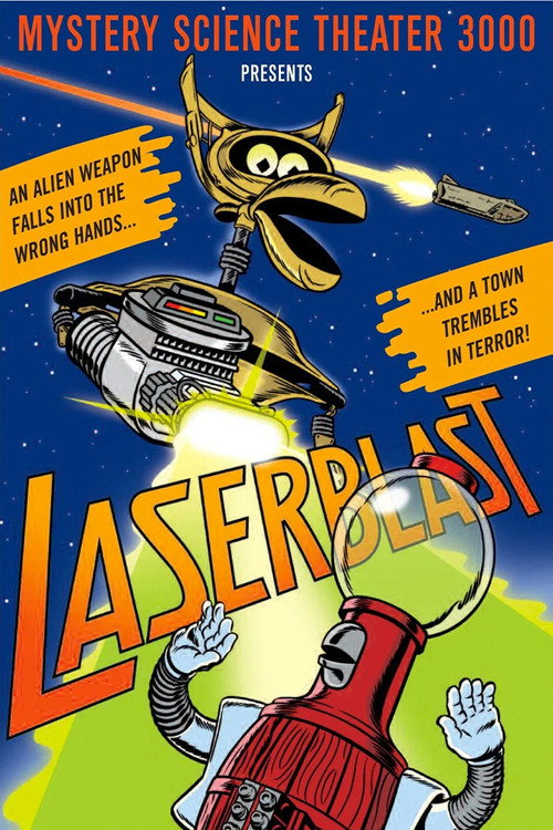 Mystery Science Theater 3000: Laserblast poster