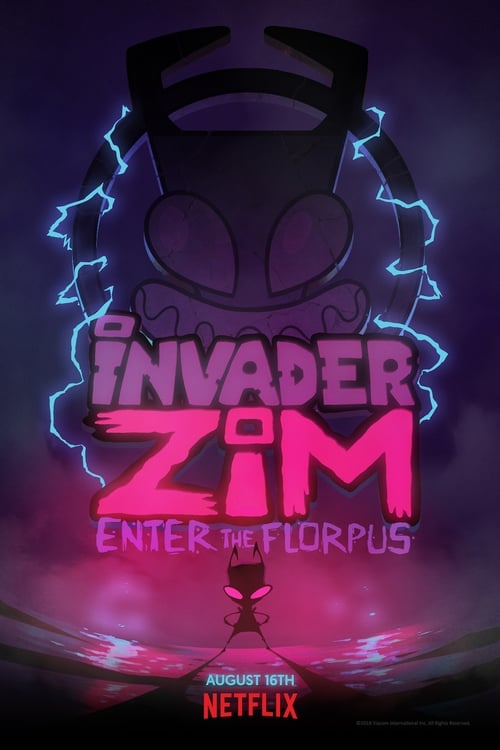 Invader ZIM: Enter the Florpus Poster