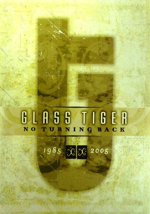 Glass Tiger: No Turning Back